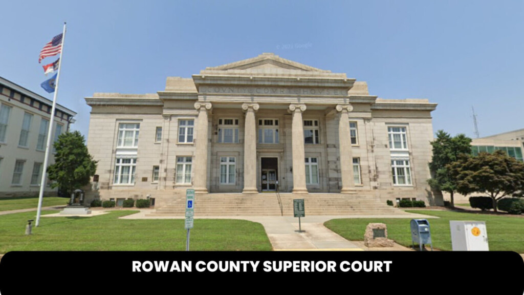 Rowan County Superior Court The Court Direct